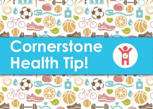 health tips at cornerstone